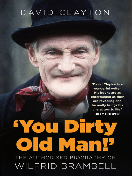 Title details for 'You Dirty Old Man!' by David Clayton - Available